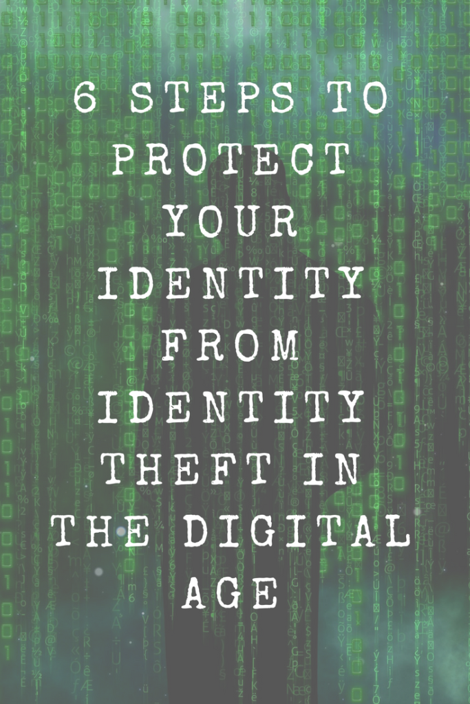 6 Ways To Protect Your Identity From Identity Theft - FinTechFreedom